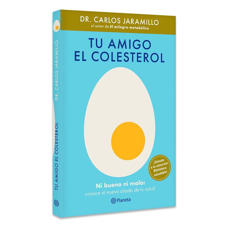 Tu Amigo El Colesterol, De Dr. Carlos Jaramillo... image number null