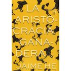 La aristocracia ganadera