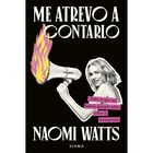 Me atrevo a contarlo