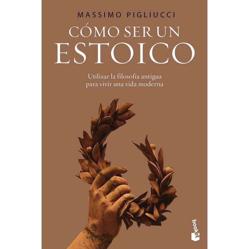 C&oacute;mo Ser Un Estoico, De Massimo Pigliucci, Book... image number null