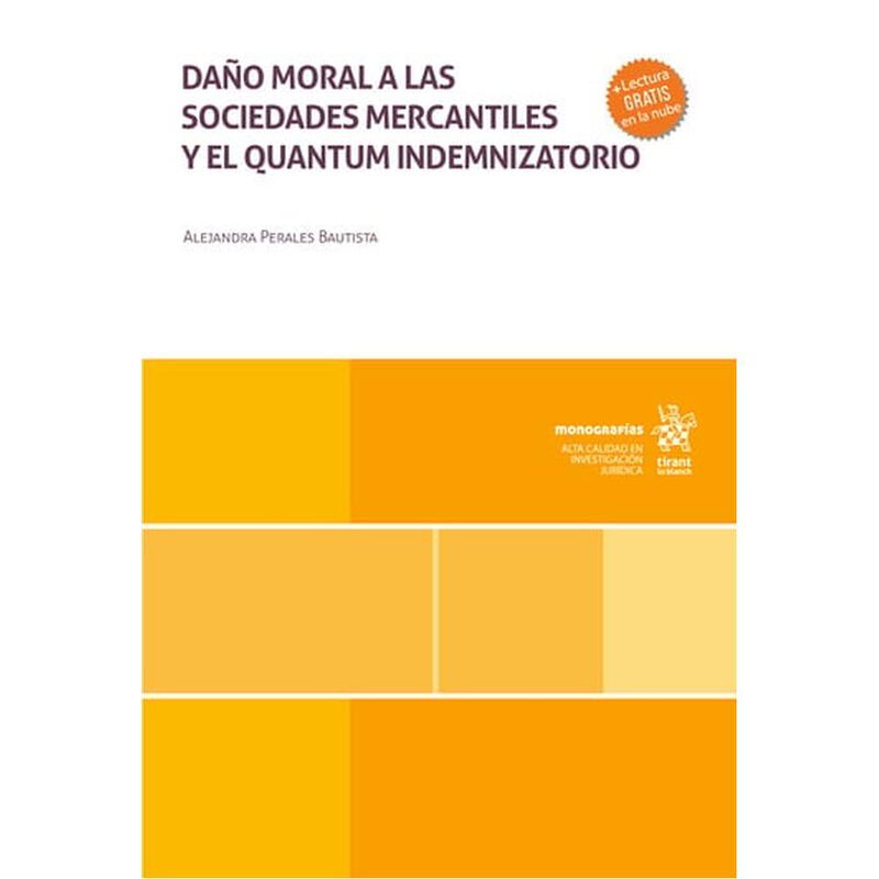 Da&ntilde;o moral a las sociedades mercantiles y el qu... image number null