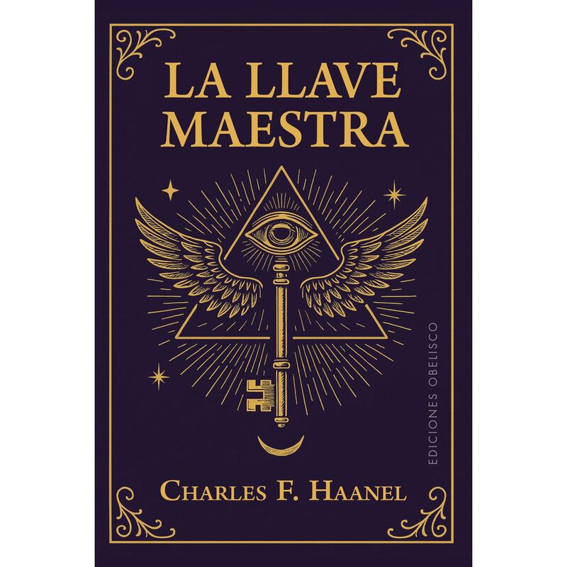 La Llave Maestra, De Haanel Charles F., Obelisc... image number null