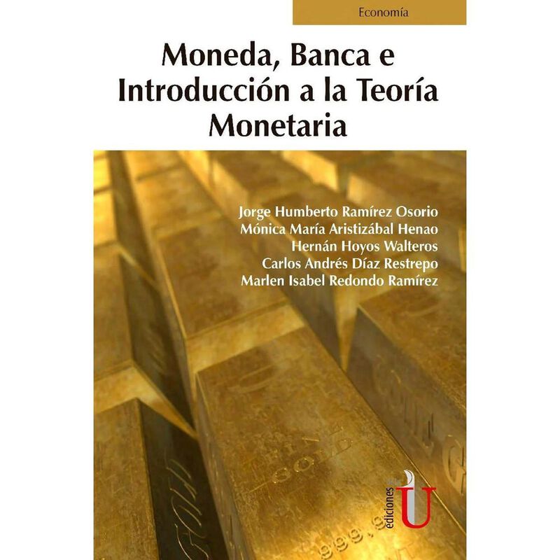 Moneda, banca e introducci&oacute;n a la teor&iacute;a moneta... image number null