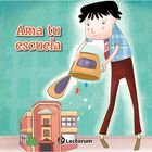 Ama tu escuela