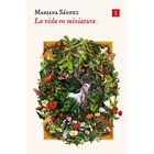 La Vida en miniatura