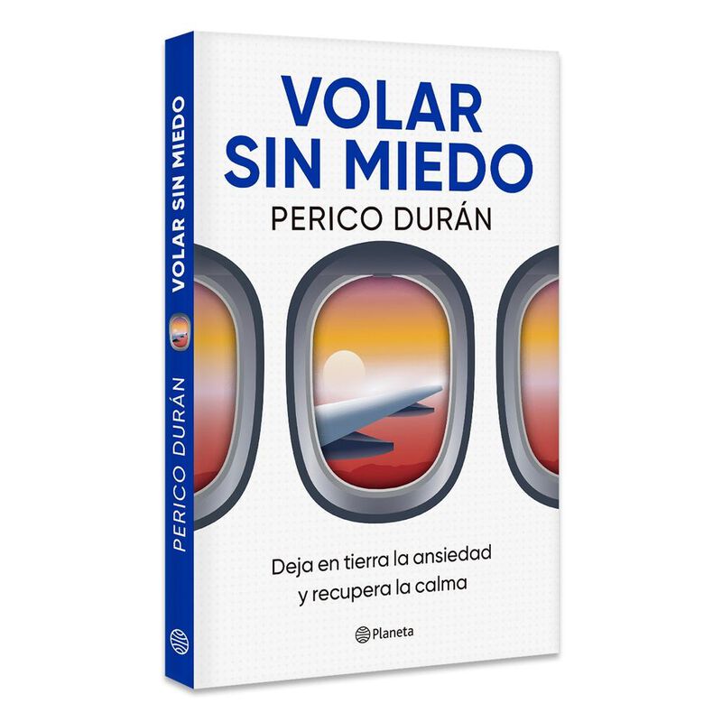 Volar Sin Miedo, De Perico Dur&aacute;n, Planeta, Past... image number null