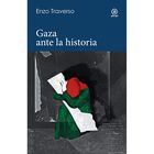Gaza ante la historia