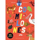 Comilones. Notas sobre la alimentaci&oacute;n de las especies