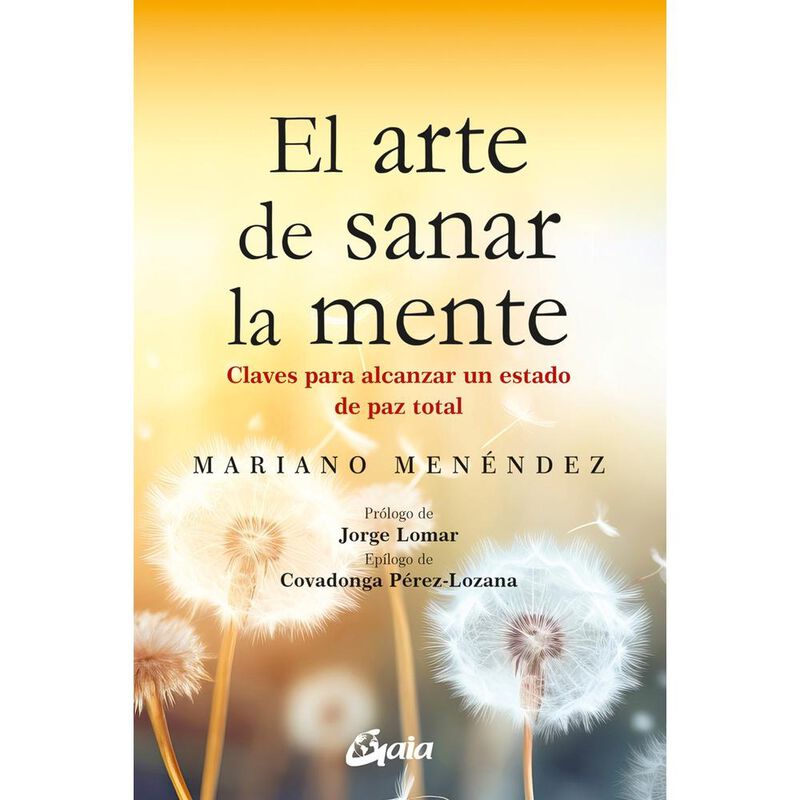 El arte de sanar la mente: Claves para alcanzar... image number null