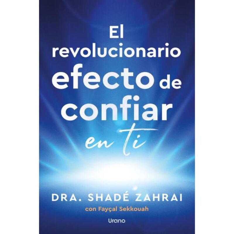 El Revolucionario Efecto De Confiar En Ti, De Z... image number null