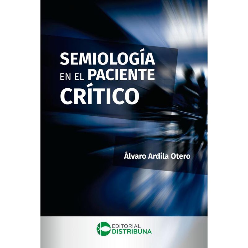 Semiolog&iacute;a en el paciente cr&iacute;tico image number null
