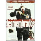 Desmembrados [dvd]