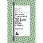 HISTORIA VERDADERA DE LA CONQUISTA DE LA NUEVA ESP