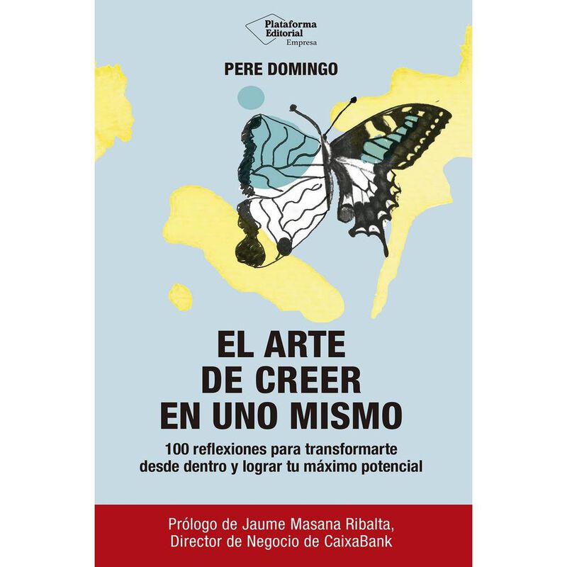 El Arte De Creer En Uno Mismo, De Domingo Pere,... image number null