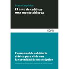 El Arte de Cultivar Una Mente Abierta