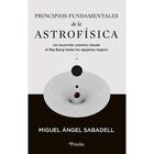 Principios fundamentales de la astrof&iacute;sica