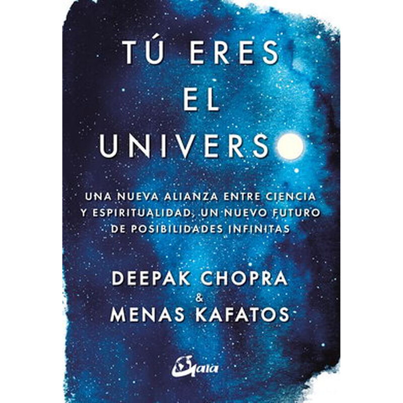 T&uacute; Eres el Universo. Una Nueva Alianza entre Ci... image number null
