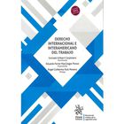 Derecho Internacional E Interam&eacute;ricano Del Trabajo