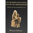 Saga De B&aacute;rd As De Snaefell. Saga De Los Vikingos De J&oacute;m