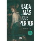 Nada m&aacute;s que perder