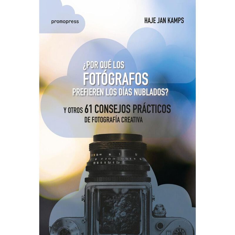 &iquest;Por Qu&eacute; Los Fot&oacute;grafos Prefieren Los D&iacute;as Nubl... image number null