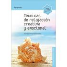 T&eacute;cnicas De Relajaci&oacute;n Creativa Y Emocional 2.a Edici&oacute;n, De