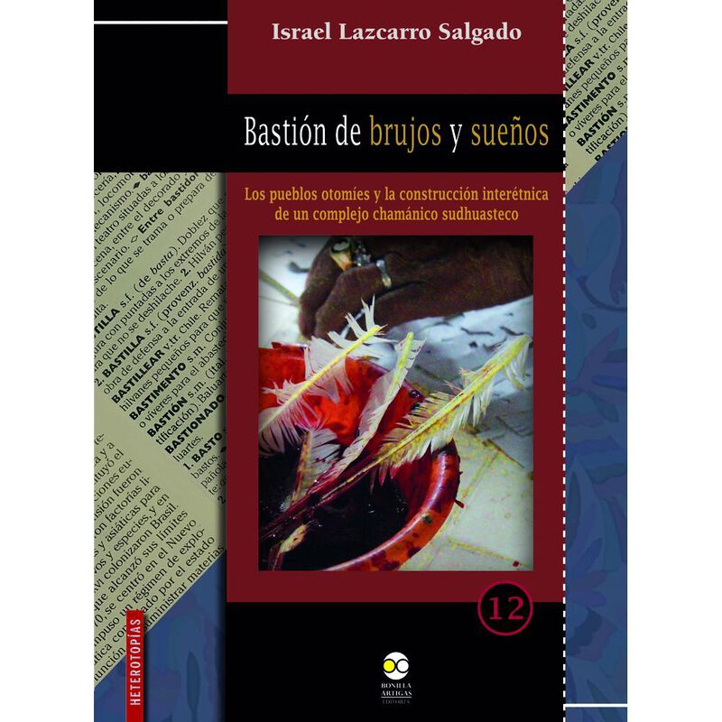 Basti&oacute;n de brujos y sue&ntilde;os: los pueblos otom&iacute;es... image number null