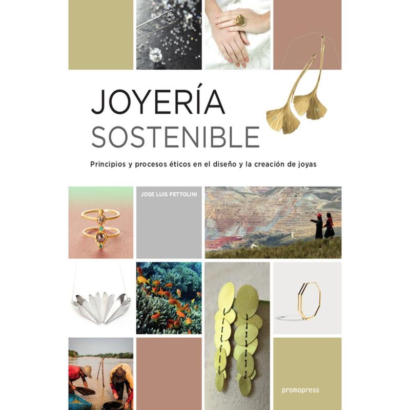 Joyer&iacute;a Sostenible, De Jos&eacute; Luis Fettolini, Pro... image number null
