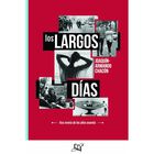 LOS LARGOS D&Iacute;AS