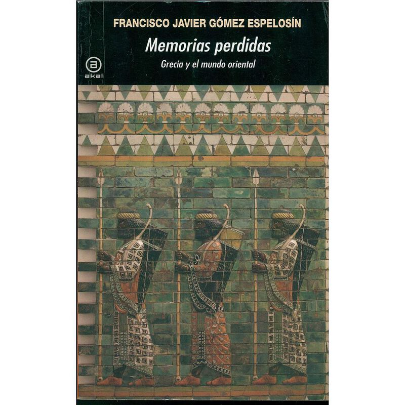 MEMORIAS PERDIDAS: GRECIA Y EL MUNDO ORIENTAL image number null