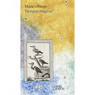 Tiempos M&aacute;gicos