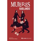 Mujeres Hablando