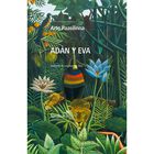 Ad&aacute;n y Eva
