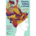 Ciencia, belleza y virtud