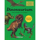 Dinosaurium. Edici&oacute;n Junior