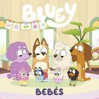 Bluey. Un Cuento. Beb&eacute;s, De Bluey, Altea, Pasta Blanda