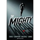 The Mighty, De Snejbjerg Peter, Tomasi Peter J., Champagne