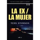 La Ex / La Mujer