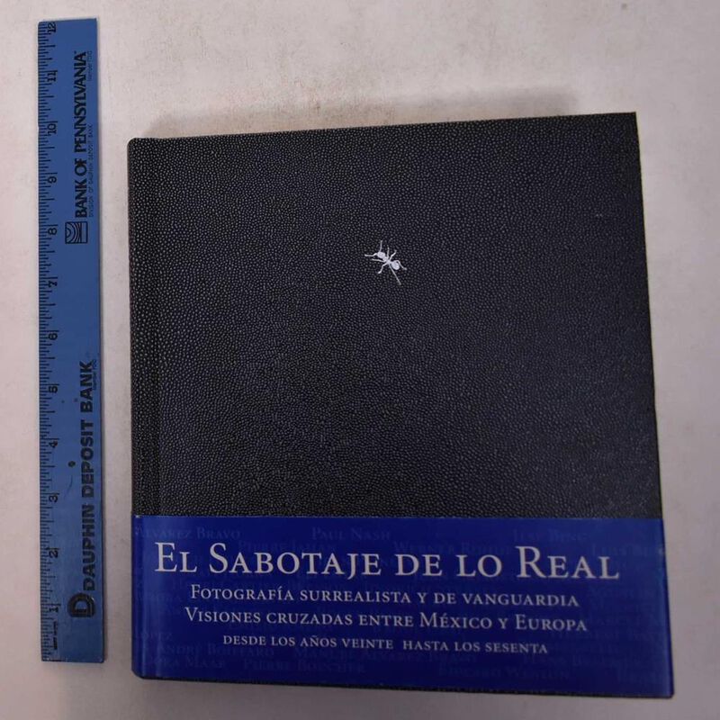 El Sabotaje De Lo Real, De Quentin Bajac Jos&eacute; A... image number null