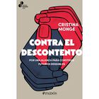 Contra El Descontento, De Cristina Monge, Paid&oacute;s, 2026