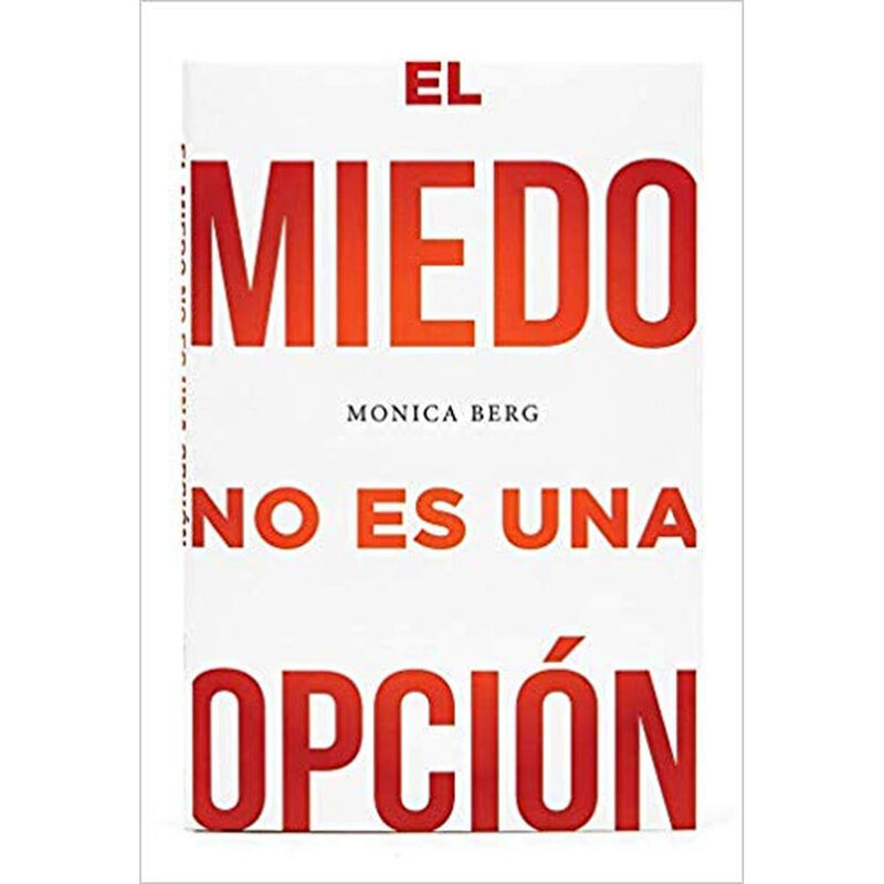 El Miedo no es una Opci&oacute;n image number null