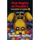 Five Nights At Freddy's. Escalofr&iacute;os De Fazbear 1. La Alber