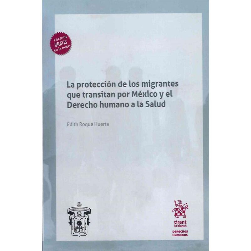 La Protecci&oacute;n De Los Migrantes Que Transitan Po... image number null
