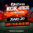 Noche de Amigos 20 De Junio Entrada Ni&ntilde;o Guadalajara