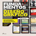 Fundamentos Del Dise&ntilde;o Gr&aacute;fico 4a Edici&oacute;n, De Richard Poulin