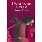Un Mundo Feliz, De Aldous Huxley, Mirlo, Dura, 2026