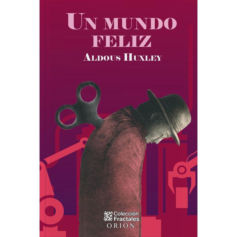 Un Mundo Feliz, De Aldous Huxley, Mirlo, Dura, ... image number null
