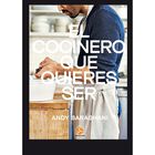 El cocinero que quieres ser