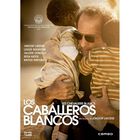 Los caballeros blancos [DVD] (2015)