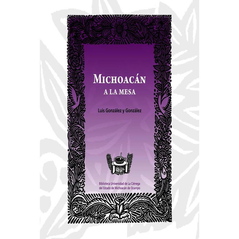 Michoac&aacute;n a la mesa image number null